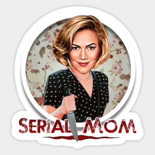 Serial Mom Sticker